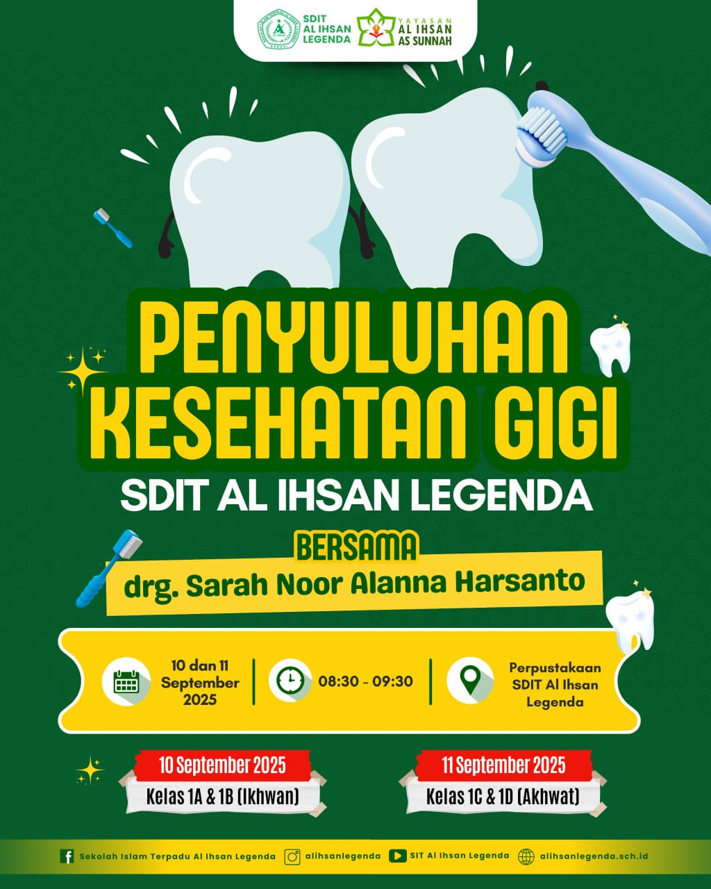 Penyuluhan Kesehatan Gigi Siswa Kelas 1 SDIT Al Ihsan Legenda